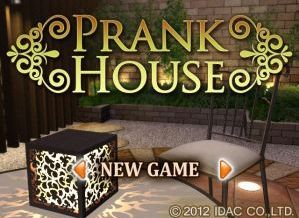 prank house 
