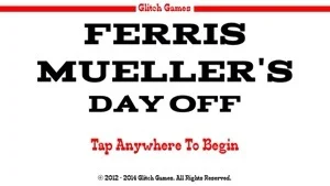 Ferris Mueller's Day Off Mod Apk 1.0.3 [Paid for free][Free