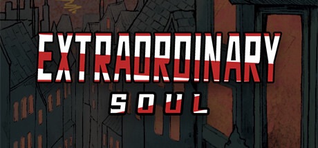 Read more about the article Extraordinary: Soul – Walkthrough Guide