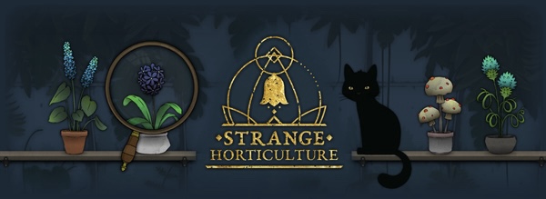 Read more about the article Strange Horticulture: Walkthrough Guide